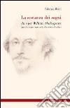 La Stanza dei sogni. Da e per William Shakespeare. Partitura per sax contralto solo e 4 attori libro