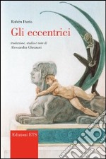 Gli eccentrici libro