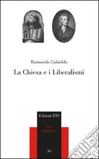 La Chiesa e i Liberalismi