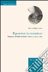 Il pensiero in evoluzione. Chauncey Wright tra darwinismo e pragmatismo libro