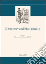 Democracy and risorgimento libro