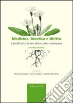 Medicina, bioetica e diritto. I problemi e la loro dimensione normativa