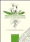 Medicina, bioetica e diritto. I problemi e la loro dimensione normativa libro