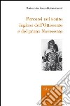 Percorsi nel teatro inglese dell'Ottocento e del primo Novecento libro