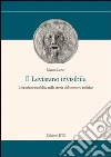 Il Leviatano invisibile. L'opinione pubblica nella storia del pensiero politico libro di Lenci Mauro