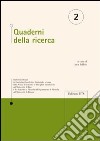 Quaderni della ricerca. Vol. 2 libro