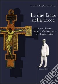 Le due facce della croce. Giunta Pisano tra un profumiere ebreo e le leggi di Bottai