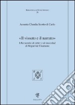 «Il vissuto e il narrato». I recuerdos de ninez y de mocedad