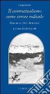 Il contrattualismo come errore radicale. Haller o l'Anti Rousseau libro