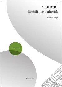 Conrad. Nichilismo e alterità