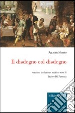 Il disdegno col disdegno