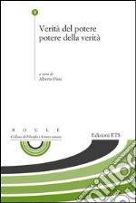 Verità del potere potere della verità libro