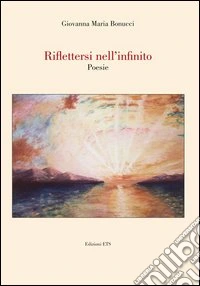 Riflettersi nell'infinito libro