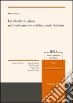 La libertà religiosa nell'ordinamento costituzionale italiano