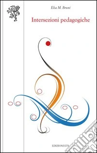 Intersezioni pedagogiche