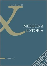 Medicina & storia (2012). Vol. 1-2