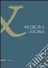 Medicina & storia (2012). Vol. 1-2 libro