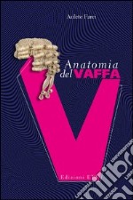 Anatomia del vaffa libro