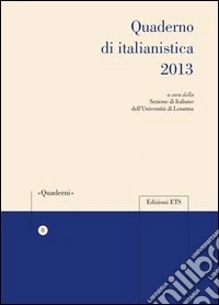 Quaderno di italianistica 2013 libro