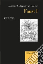 Faust. Ediz. italiana e inglese. Vol. 1 libro