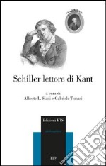 Schiller lettore di Kant libro