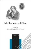 Schiller lettore di Kant libro