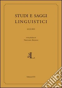 Studi e saggi linguistica (2013). Ediz. italiana e inglese. Vol. 2