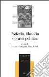 Profezia, filosofia e prassi politica libro