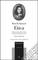 Etica del testo latino. Ediz. critica libro