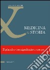 Medicina & storia (2013). Vol. 4 libro