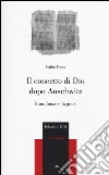 Il concetto di Dio dopo Auschwitz. Hans Jonas e la gnosi libro