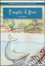 Il segreto di Arion libro