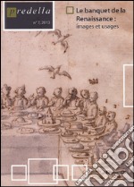 Predella (2013). Vol. 7: Le banquet de la Renaissance: images et usages libro