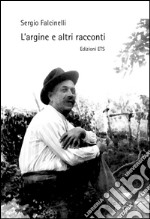 L'argine e altri racconti