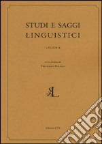 Studi e saggi linguistici (2014). Vol. 2 libro