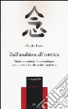 Dall'analitica all'estetica. Metafora e metodo fenomenologico come alternativa alla svolta linguistica libro