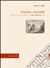 Manzoni e Leopardi. Dialettiche dello stile, forme del pensiero libro