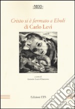 «Cristo si è fermato a Eboli» di Carlo Levi libro