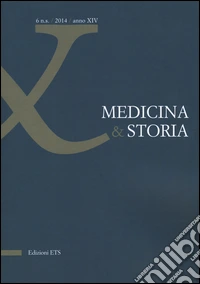 Medicina & storia (2014). Vol. 6