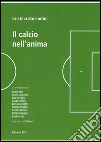 Il calcio nell'anima