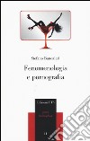 Fenomenologia e pornografia libro di Bancalari Stefano