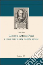 Giovanni Antonio Pecci e i suoi scritti sulla nobiltà