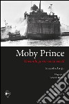 Moby Prince novemila giorni senza verità libro