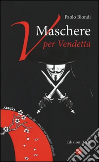 Maschere. V per vendetta