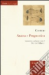 Aratea e Prognostica. Testo e latino a fronte libro