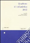 Quaderno di italianistica 2015 libro