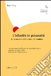 L'infantile in psicanalisi. La costruzione del sintomo nel bambino libro