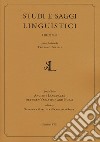 Studi e saggi linguistici (2015). Vol. 2: Ancient languages between variations and norm libro