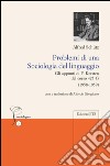 Problemi di una sociologia del linguaggio. Gli appunti di F. Kersten del corso 423-G (1958-1959) libro