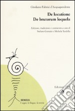 De locutione-De brutorum loquela